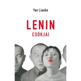Lenin cs&oacute;kjai - Yan Lianke