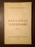 Mitropolitul Irineu Mihălcescu - Teologia luptătoare (ed. a 2-a, 1994)
