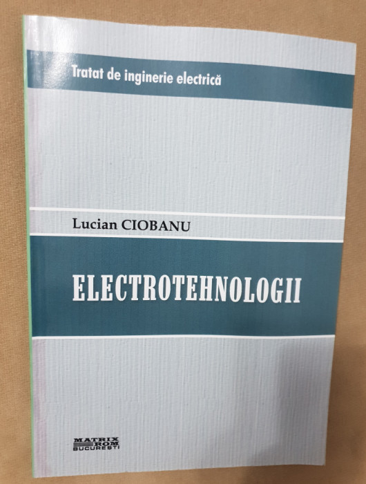 Electrotehnologii - Lucian Ciobanu