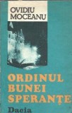 Ordinul bunei sperante - Ovidiu Moceanu