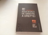 NOUA SCOALA DE GANDIRE A DREPTEI- ( EDIT.) CRISTIAN PATRASCONIU-P1, Humanitas