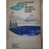 POPASURI PE MALURILE LACURILOR PATRIEI-TIBERIU MORARIU, A. SAVU-229516