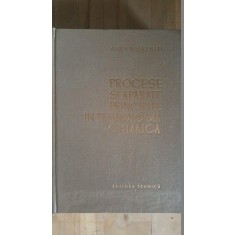 Procese si aparate principale in tehnologia chimica- A.G.Kasatkin