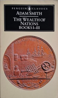 The Wealth of Nations (Books I-III) &amp;ndash; Adam Smith foto