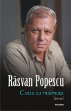 Cutia cu maimuţe. Jurnal - Paperback brosat - Răsvan Popescu - Polirom