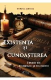 Existenta si cunoasterea - Marius Andreescu