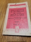DOCUMENTE SI MATERIALE DIN AJUNUL CELUI DE AL DOILEA RAZBOI MONDIAL - Vol I, Alta editura