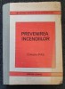 PREVENIREA INCENDIILOR - Colectie STAS