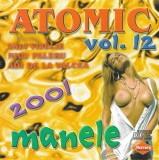 Various - Atomic Manele Vol.12 2001, CDr