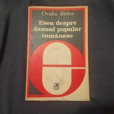 Carte Eseu despre dansul popular romanesc de Ovidiu Barlea anul 1982 / 172 pagini ! foto