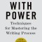 Writing with Power: Techniques for Mastering the Writing Process