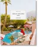 Great Escapes North America. the Hotel Book. 2021 Edition