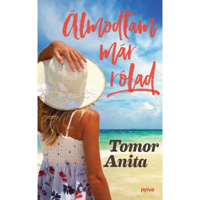 &amp;Aacute;lmodtam m&amp;aacute;r r&amp;oacute;lad - Tomor Anita foto