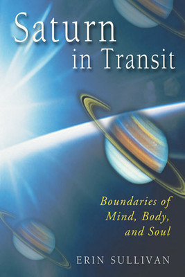 Saturn in Transit: Boundaries of Mind, Body, and Soul foto