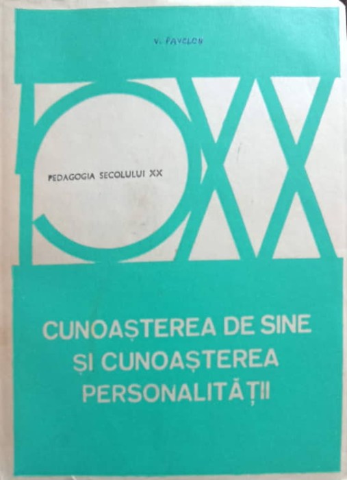 CUNOASTEREA DE SINE SI CUNOASTEREA PERSONALITATII-VASILE PAVELCU-268490