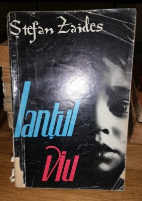 Lantul viu - Stefan Zaides foto