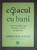 Copacul cu bani - Chris Guillebeau, 2021, Stare Foarte Buna - Carte de Afaceri si Economie