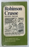 ROBINSON CRUSOE by DANIEL DEFOE , edited by MICHAEL SHINAGEL , 1975