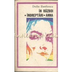 In Razboi. Indreptari. Anna - Duiliu Zamfirescu