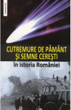 Cutremure de pamant si semne ceresti in istoria Romaniei, I. Oprisan