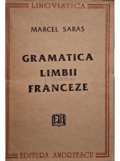 Marcel Saras - Gramatica limbii franceze (Editia: 1992) foto