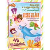 Vizek vil&aacute;ga - B&ouml;lcsitől a nagycsoportig - 48 matric&aacute;val