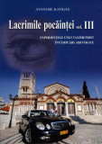 Lacrimile pocăinței (Vol. III) - Paperback - Athanasios Katig&aacute;s - Crimca