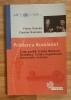 Pradarea Romaniei - Victor Gaetan, Ciprian Nastasiu