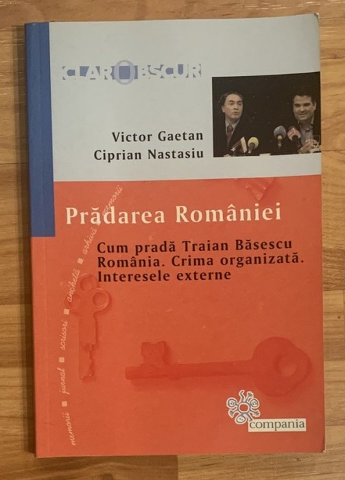 Pradarea Romaniei - Victor Gaetan, Ciprian Nastasiu