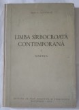 MIRCO JIVCOVICI- LIMBA S&Icirc;RBOCROATĂ CONTEMPORANA I FONETICA-1962 X4.