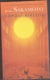 Bnk ant Kerri Sakamoto - campul electric, 2006, Nemira