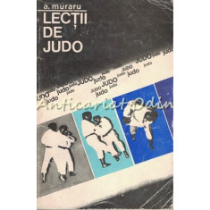 Lectii De Judo - A. Muraru