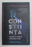 CONSTIINTA , O TEORIE STIINTIFICA A EXPERIENTEI SUBIECTIVE de MICHAEL S. A. GRAZIANO , 2021