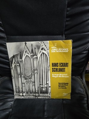 Vinil La orga Bisericii Negre din Brașov - Hans Eckart Schlandt foto
