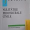 Nulitatile procedurale civile &ndash; Octavian Ungureanu (putin indoita)