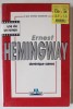 ERNEST HEMINGWAY par DOMINIQUE SZENES , UNE VIE , UN ROMAN 1994
