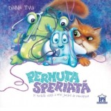 Pernuta speriata si teribila viata a unei jucarii de imbratisat - Diana Tivu