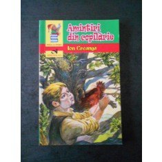 ION CREANGA - AMINTIRI DIN COPILARIE