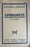 APHRODITE: MOEURS ANTIQUES (ILLUSTRATIONS A. CALBET)-PIERRE LOUYS
