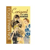 Corigent la limba romana - Ion Minulescu