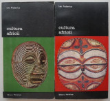 Cultura Africii (2 volume) - Leo Frobenius