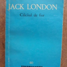 Calciiul de fier- Jack London