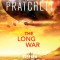 Terry Pratchett - The Long War
