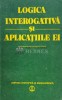 Logica interogativa si aplicatiile ei - 1982 - Constantin Grecu (G105)