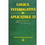 Logica interogativa si aplicatiile ei - Constantin Grecu - 1982