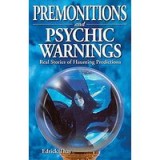 Premonitions and Psychic Warnings