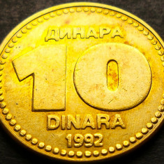 Moneda 10 DINARI / DINARA - YUGOSLAVIA, anul 1992 *cod 3248 C