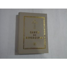 CARTE DE RUGACIUNI - Teoctist - 2001 ( Bartolomeu Valeriu Anania )