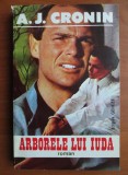 A. J. Cronin - Arborele lui Iuda