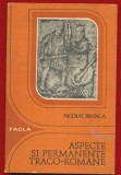 Nicolae Branga, &quot;Aspecte si permanente traco-romane&quot; - Timisoara - 1978